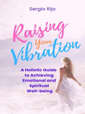 cover image of Raising Your Vibration